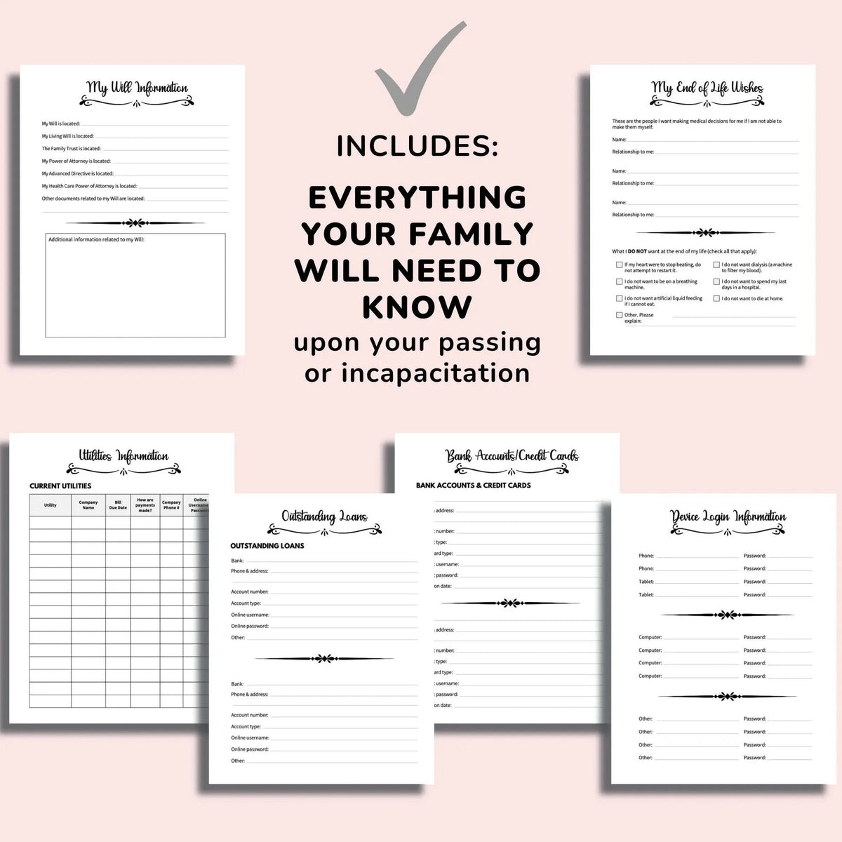 Collage of printed planner pages: will information, end of life wishes, utilities, outstanding loans, bank accounts and credit cards, and device logins. 6