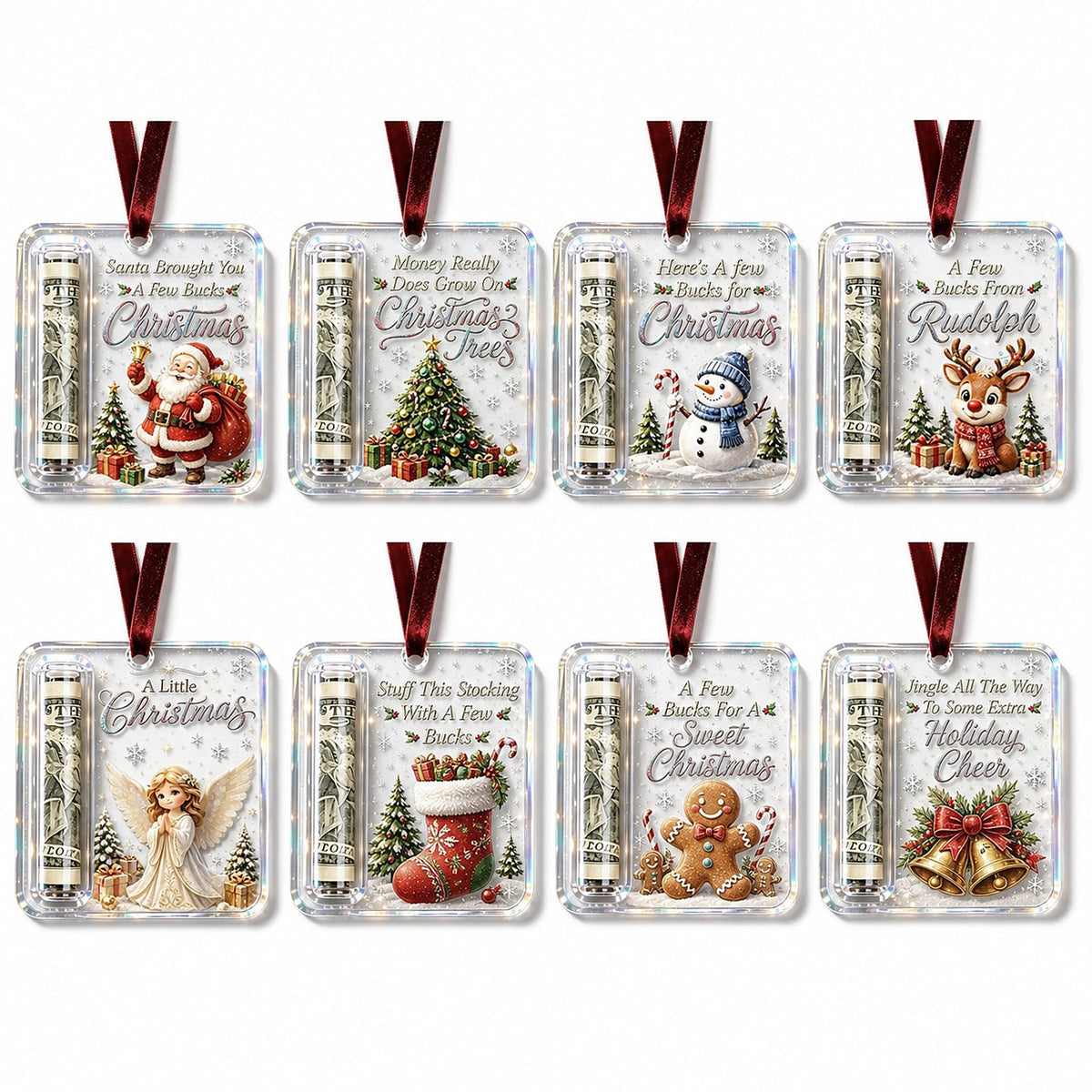 Eight acrylic money-holder ornaments in a grid, each with a different festive design and a rolled note on the left. 13