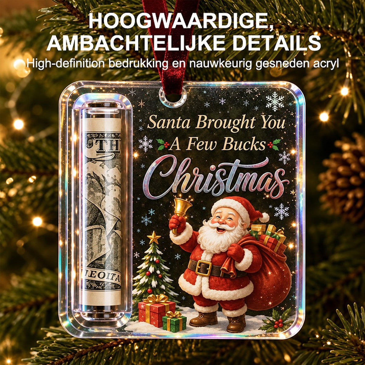 Close-up of the Santa ornament with iridescent acrylic edges and a rolled note, hanging on a lit tree. 8